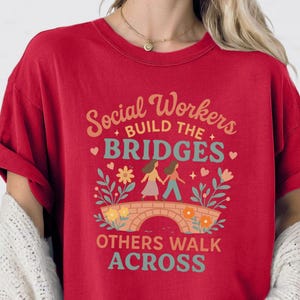Colorful Social Worker Shirt, Gift for Social Workers, MSW Graduation Gift