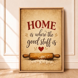 Rolling Pin Kitchen Wall Art | Home Is Where The Good Stuff Is | Baker Gift, Vintage Rustic Decor