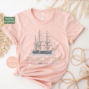 Spilling The Tea Since 1773 Shirt, History Teacher Gift, Funny History Teacher T-shirt, History Lover Gift, American History Shirt
