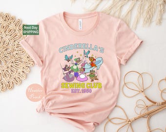 Jaq & Gus Gus Shirt, Disney Cinderella's Sewing Club Shirt, Disneyland Cinderella Est 1950 , Disneyworld Trip Shirt, Disney Princess Shirts