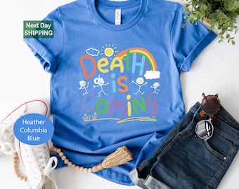 Death is coming shirt, punk tshirt, funny gothic t-shirt, dark humor shirt, pastel goth shirt, funny goth clothes, gothic outfits