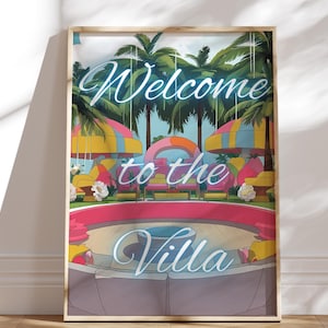 Welcome to the Villa | Love Island Inspired Wall Art