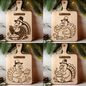 May include: Four wooden cutting boards with a handle, each featuring a Thanksgiving turkey design. The turkeys are wearing pilgrim hats and are eating pie. The boards are light-colored wood with a natural finish, and the turkey designs are etched in a dark brown color.