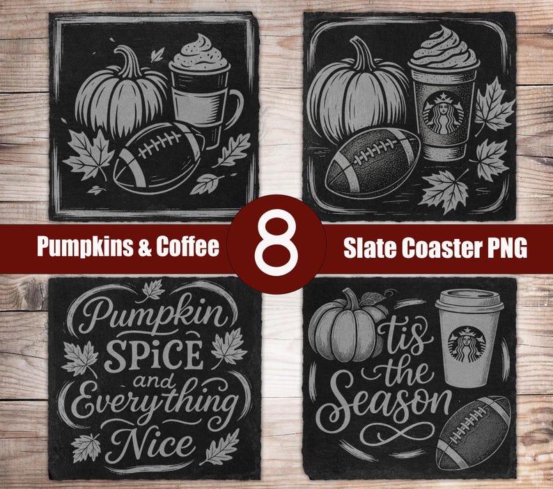 May include: Set of 8 slate coasters with fall-themed designs. Each coaster features a pumpkin, coffee cup, and football. Some coasters have text that reads "Pumpkins & Coffee", "Pumpkin Spice and Everything Nice", and "'tis the Season".