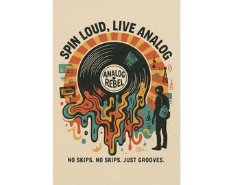 Spin Loud, Live Analog - Wall Decor, Modern Home Aesthetics, Unique Gift for Vinyl Lovers, Art Lovers