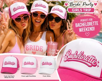 Bachelorette Trucker Hat, Pink Bride Party Foam Cap, Girls Trip Hat, Bridal Shower Hat, Bach Weekend Hat, Wedding Party Hat