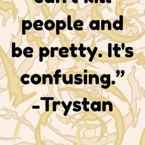 Puede incluir: Un marcap&aacute;ginas vertical con un fondo beige claro y dise&ntilde;os abstractos dorados. El texto dice: "No puedes matar gente y ser guapo. Es confuso." -Trystan. Debajo, dice "Assistant to The Villian" por Hannah Nicole Maehrer.