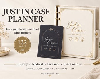 Printable End of Life Planner, 122 Page Just in Case Binder for Final Wishes