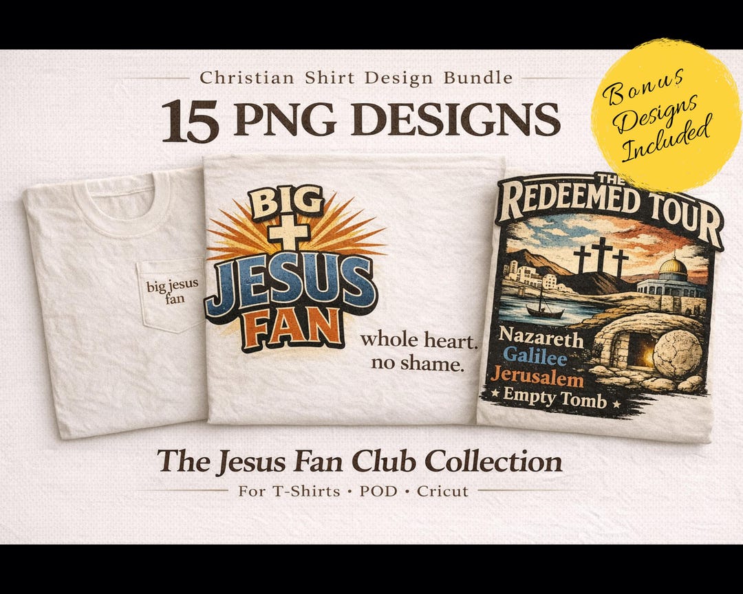 Christian PNG Bundle, Jesus Shirt Designs, Faith Based Graphics ...