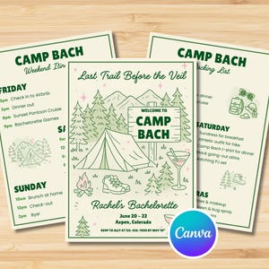 May include: Three green and white Camp Bach themed printables for a bachelorette party. The center card reads "Last Trail Before the Veil" and includes a tent, mountains, and a cocktail. The other cards list the weekend itinerary and packing list.