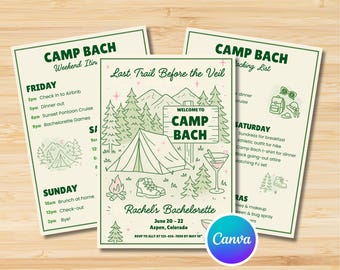 May include: Three green and white Camp Bach themed printables for a bachelorette party. The center card reads "Last Trail Before the Veil" and includes a tent, mountains, and a cocktail. The other cards list the weekend itinerary and packing list.