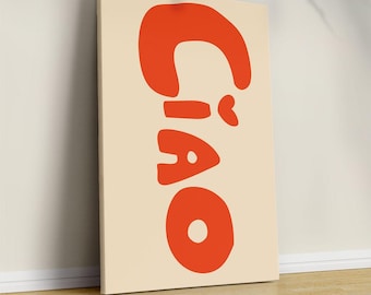 Ciao Bella Italian Quote Print: Mid-Century Modern Canvas Wall Art