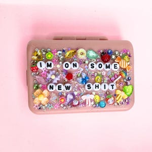 I&#39;m on Some New S*t Medicine Case