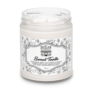 Sweet Tooth Candle - Dental Themed Candle -  Dental Office - Gift - Dentist - Dental Hygienist or Assistant