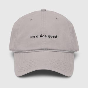 On A Side Quest Embroidered Garment Washed Baseball Cap, Funny Gaming NPC Hat