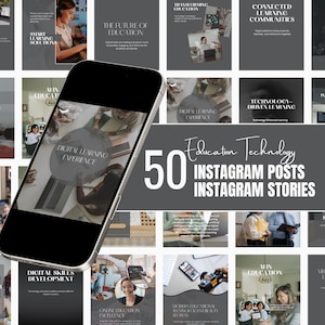 May include: A smartphone displaying a digital learning experience graphic, positioned over a grid of 50 education technology Instagram post and story templates featuring various educational scenes and the text Education Technology 50 Instagram Posts.