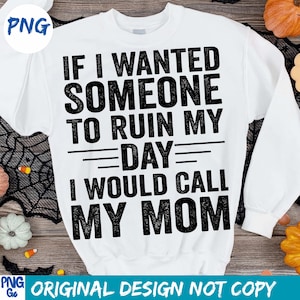 Sarcastic Daughter PNG: Funny Quote Design for Shirts (Digital Download)