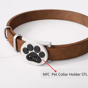 NFC Dog Collar Holder STL - Smart Dog ID Tag - 3D Printable - Digital Download