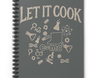 Cahier à spirales Let It Cook, cadeau pour professeur STEM, gris foncé