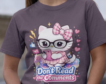 Camiseta con estampado de gato kawaii y eslogan "No leas los comentarios".