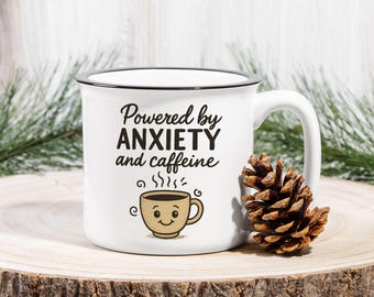 Powered by Angst und Koffein Tasse Lustige Kaffeetasse Geschenk für Mentale Gesundheit für Überdenker