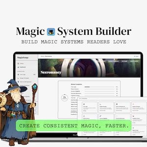 May include: A digital interface titled Magic System Builder featuring a wizard character with an owl and a staff. The screen displays a software dashboard for Necromancy with module completion progress bars and the text Create Consistent Magic, Faster.