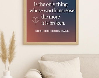 Human Heart Quote Art Print: Inspirational Healing Decor (Digital Download)