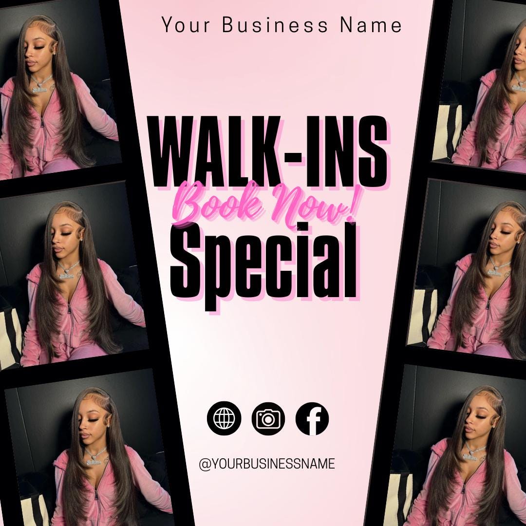 Walk In Promotions Walk in Special Flyer, Walk Ins Flyer, Canva Template, Hair Flyer, DIY ...