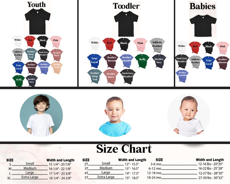 May include: A colour chart for youth, toddler, and baby t-shirts displaying various colour options including white, red, black, pink, and heather shades. The image includes a size chart with width and length measurements in inches for each category.