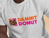 Damnit Donut Dungeon Crawler Carl T-Shirt Gift
