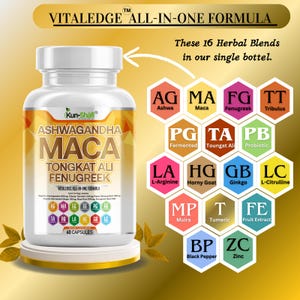 May include: A white bottle of VITALEDGE ALL-IN-ONE FORMULA capsules. The label reads "Ashwagandha, Maca, Tongkat Ali, Fenugreek." Sixteen herbal blends are listed, including Ashwa, Maca, and Fenugreek. The bottle contains 60 capsules.