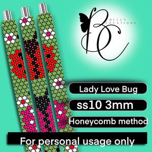 May include: Three beaded pen wraps with a ladybug design. The wraps feature a pattern of red, black, white, and pink beads on a green background. The text "Lady Love Bug" and "Honeycomb method" are also visible.