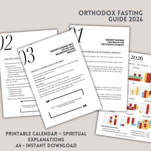 May include: A collection of printed Orthodox fasting guides for 2026. The guides include explanations of fasting, weekly fasting days, and a calendar. The documents are white with black text and are labeled "Printable Calendar + Spiritual Explanations."