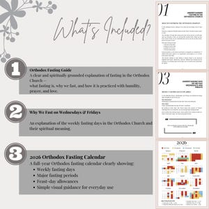 May include: A digital guide titled "What's Included?" with three sections: Orthodox Fasting Guide, Why We Fast on Wednesdays & Fridays, and a 2026 Orthodox Fasting Calendar. The calendar shows weekly fasting days and major fasting periods.