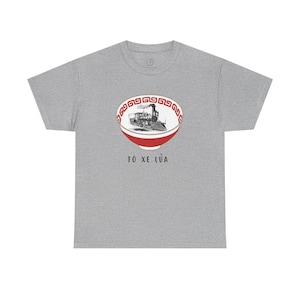 To Xe Lua Vietnamese T-Shirt Funny Pho Bowl Shirt Vietnamese Food Tee Train Bowl Graphic Shirt Viet Culture Gift