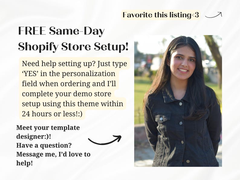 Puede incluir: Imagen con texto: "FREE Same-Day Shopify Store Setup!" y "Favorite this listing <3". Una persona sonriente lleva una chaqueta negra. El texto tambi&eacute;n dice: "Need help setting up? Just type 'YES' in the personalization field when ordering..."