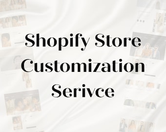 Shopify Store Customization Service for Web Gal Studio Themes