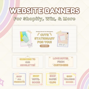 May include: Website banners for Shopify, Wix, and more. The image features a pastel rainbow design with text that reads "Cute Stationary For You!" and other text boxes with phrases like "Subscribe to our Newsletter" and "Shop All Products."