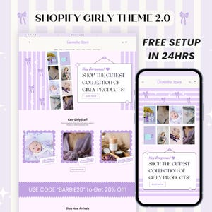 May include: A website design with a lavender and white color scheme, featuring the text "Shopify Girly Theme 2.0" and "Free Setup in 24hrs." The design includes a phone mockup displaying a product collection.