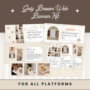 Puede incluir: Un kit de banners digitales con una paleta de colores marrón y beige, bordes festoneados, detalles florales e iconos de estrellas. El texto dice Girly Brown Web Banner Kit, Shop the cutest collection of girly products y For all platforms.