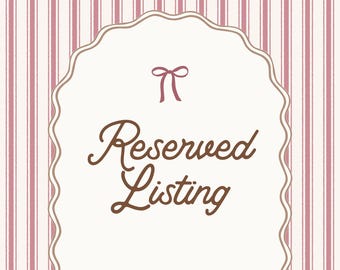 Reserved Listing
