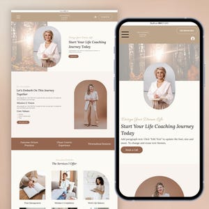 May include: A website design on a desktop and a smartphone. The website features a woman in a white blouse and tan pants. The text on the website says "Start Your Life Coaching Journey Today". The website has a neutral color palette.