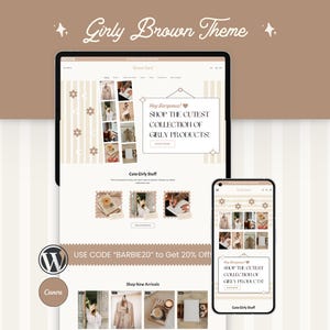 May include: A website template design titled Girly Brown Theme displayed on a tablet and smartphone screen. The layout features beige and brown stripes, floral icons, and text reading Hey Gorgeous! SHOP THE CUTEST COLLECTION OF GIRLY PRODUCTS!