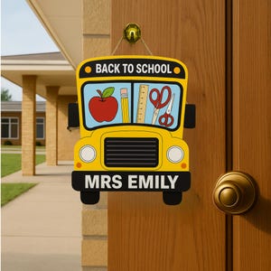 Personalized Back to School Bus Door Sign, Teacher Name Classroom Decor, Custom School Bus Wall Hanging for Teacher Appreciation Gift