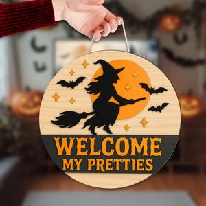 Welcome My Pretties Halloween Door Sign, Witch Flying Moon Wall Decor, Spooky Front Porch Hanging, Fall Wooden Sign for Home or Party