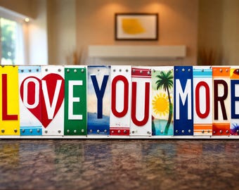 Wooden license plate with the words I love you more sign, Valentine's Day gift for wife, Valentine's Day gift for husband,car license plate