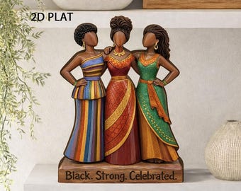 Black Strong Celebrated Wooden Block African American Women Empowerment Gift Black History Month Decor Sisterhood Wood Sign