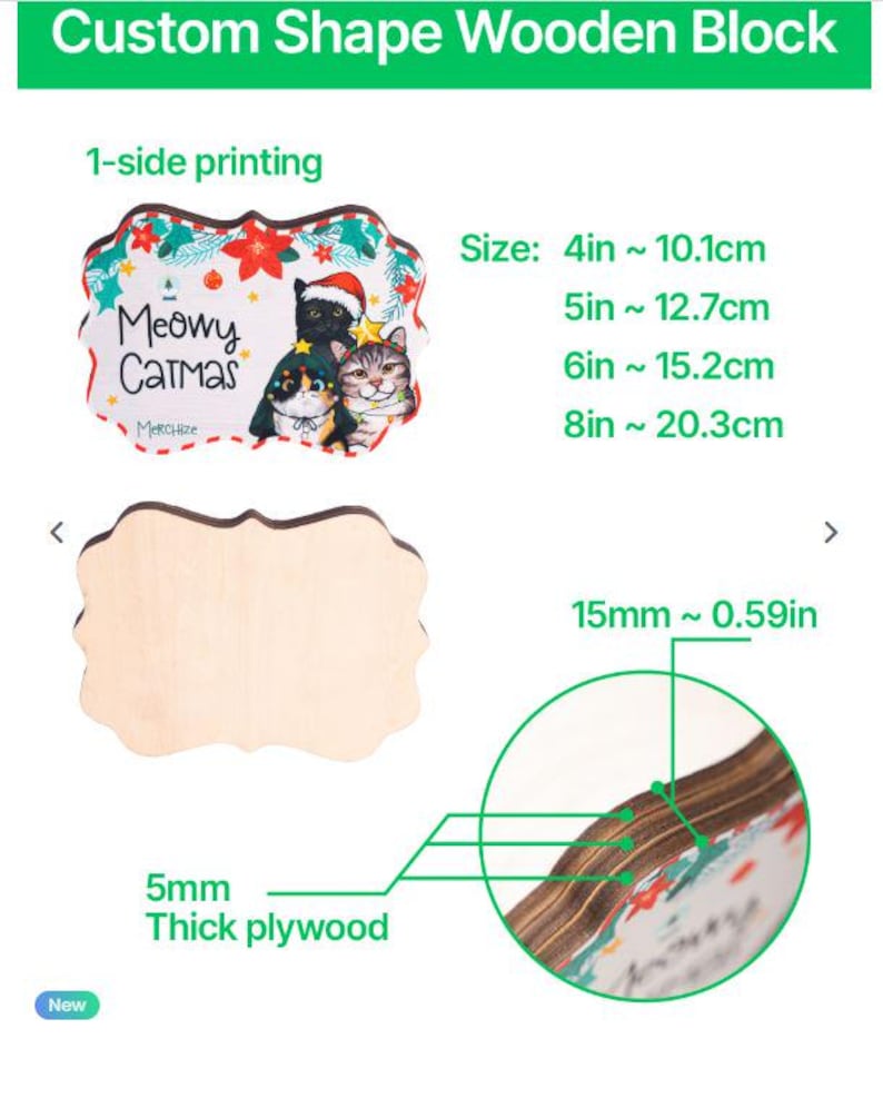 May include: Custom shape wooden block with a festive cat design. The block is 5mm thick plywood and available in sizes from 4 inches (10.1cm) to 8 inches (20.3cm). The image includes the text "Meowy Catmas".