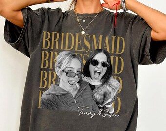 Personalized Bridesmaid Vintage Photo Shirt, Maid Of Honor Bachelorette Party Tee, Team Bride Gift, Bridal Party Shirts