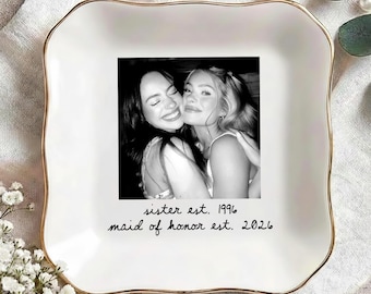 Custom Besties Photo Jewelry Dish, Maid of Honor Trinket Tray, Sister Keepsake, Bridal Gift